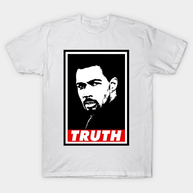 Truth T-Shirt by NotoriousMedia